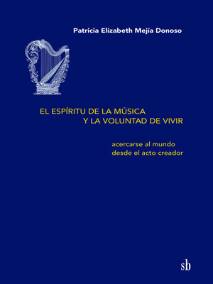 cover image of El espíritu de la música y la voluntad de vivir